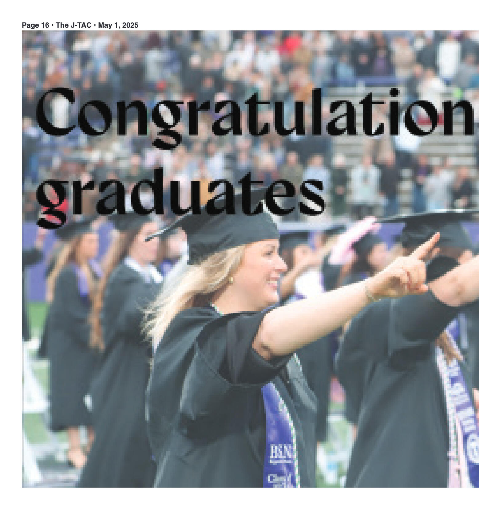 VOL. 106 NO. 12 Graduation Edition May 2025 - page 16